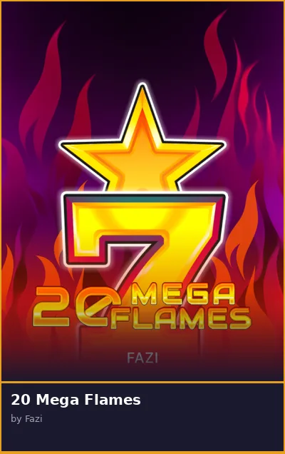 20 Mega Flames