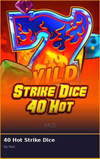 40 Hot Strike Dice