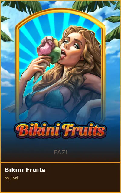Bikini Fruits