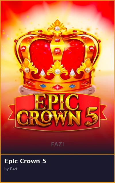 Epic Crown 5