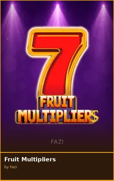 Fruit Multipliers