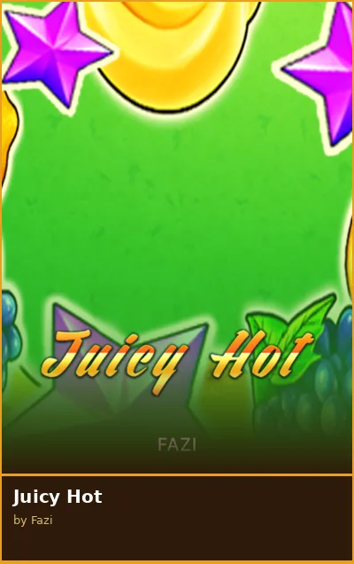 Juicy Hot