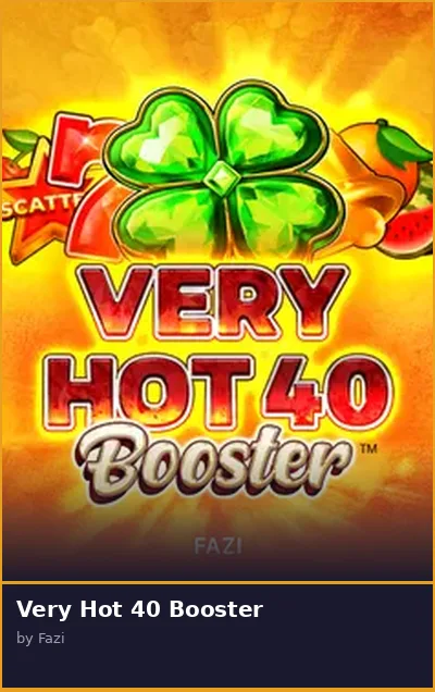 Very Hot 40 Booster