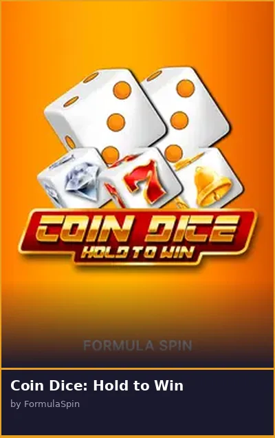 Coin Dice  Hold to Win