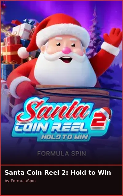Santa Coin Reel 2  Hold to Win