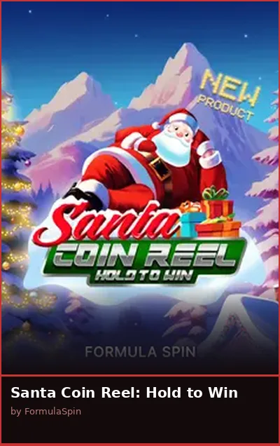 Santa Coin Reel  Hold to Win