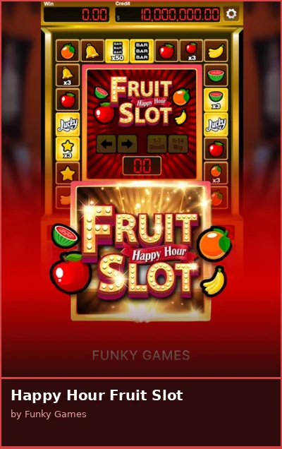 Happy Hour Fruit Slot