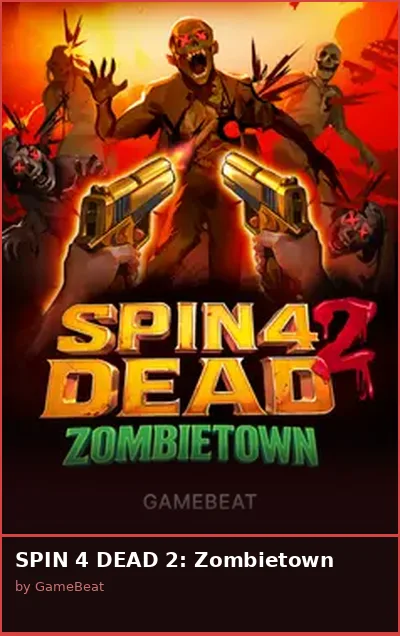 SPIN 4 DEAD 2  Zombietown