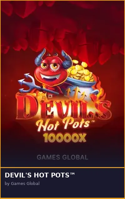DEVIL S HOT POTS