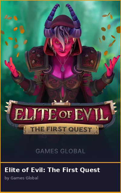 Elite of Evil  The First Quest