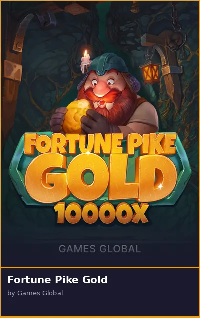 Fortune Pike Gold