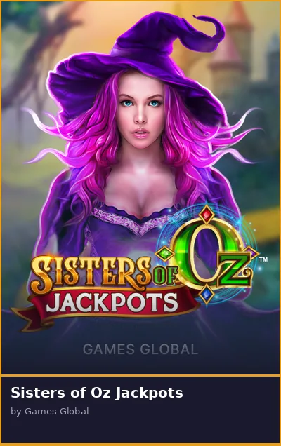 Sisters of Oz Jackpots