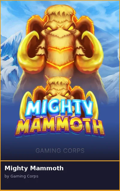 Mighty Mammoth