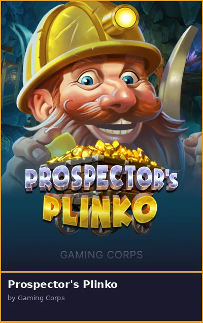 Prospector s Plinko