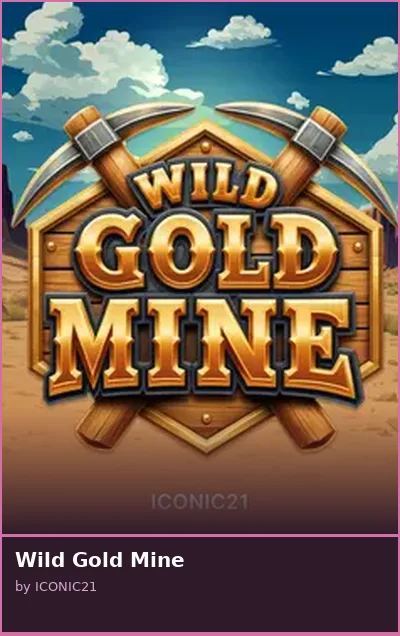 Wild Gold Mine