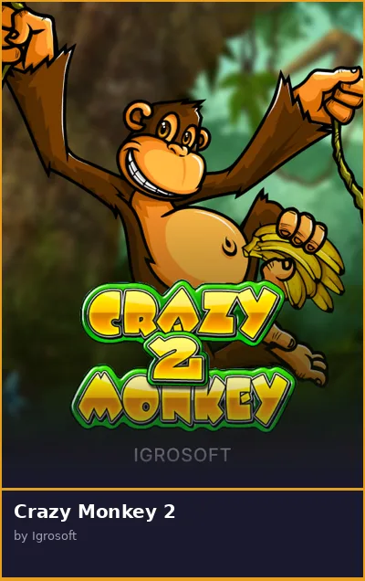 Crazy Monkey 2