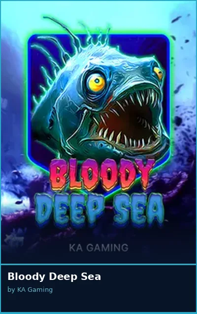 Bloody Deep Sea
