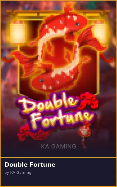 Double Fortune