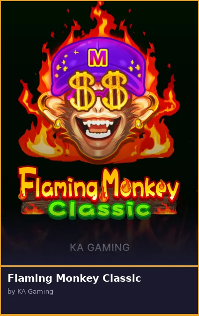 Flaming Monkey Classic