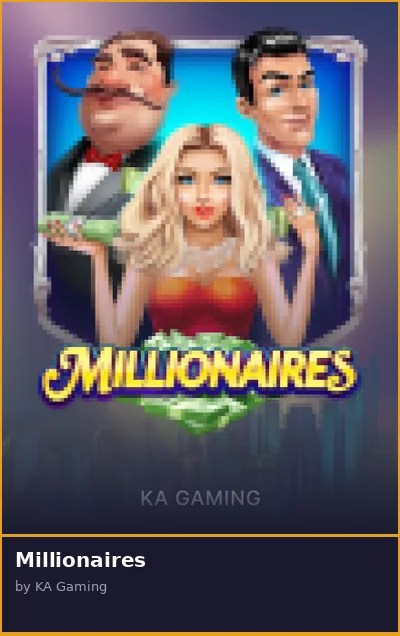 Millionaires
