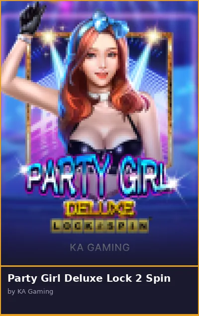 Party Girl Deluxe Lock 2 Spin