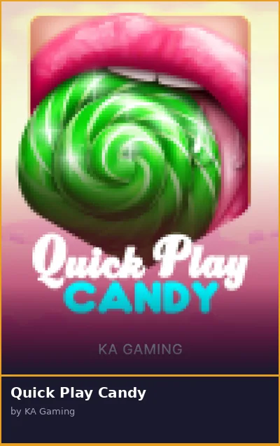 Quick Play Candy