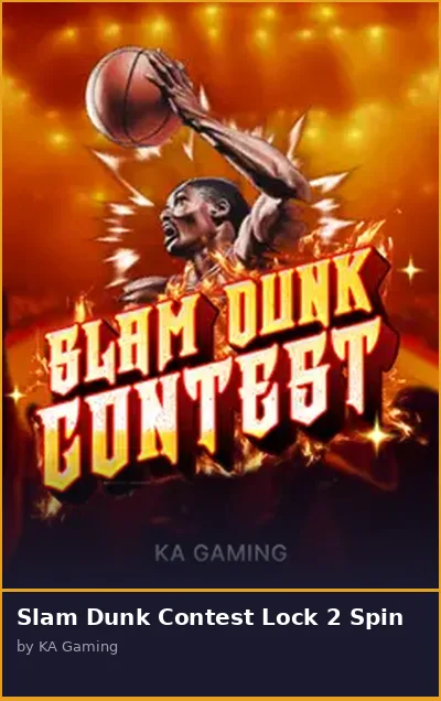 Slam Dunk Contest Lock 2 Spin