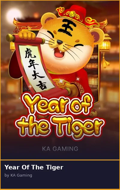 Year Of The Tiger