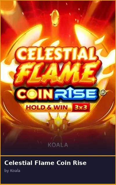 Celestial Flame Coin Rise