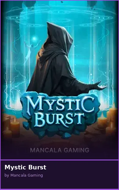 Mystic Burst