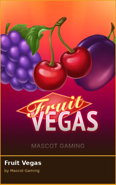 Fruit Vegas