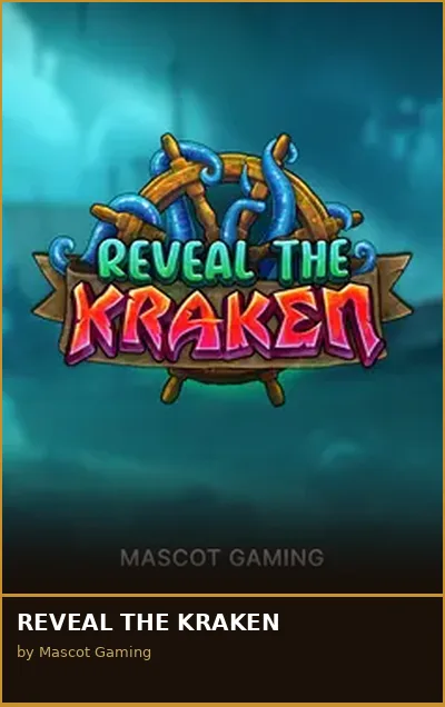 REVEAL THE KRAKEN