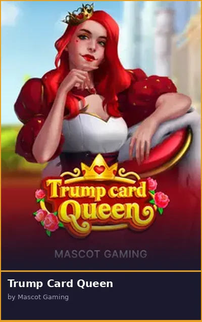 Trump Card Queen