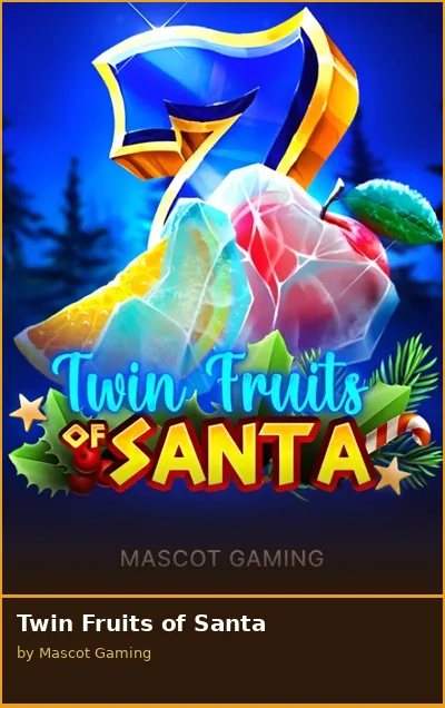 Twin Fruits of Santa