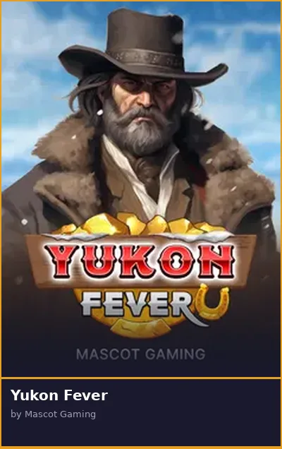 Yukon Fever