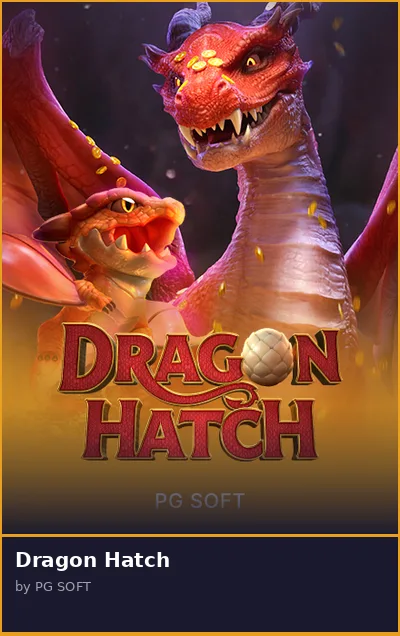 Dragon Hatch