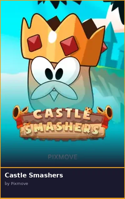 Castle Smashers