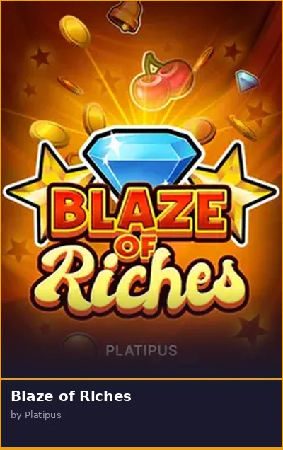 Blaze of Riches