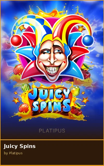 Juicy Spins