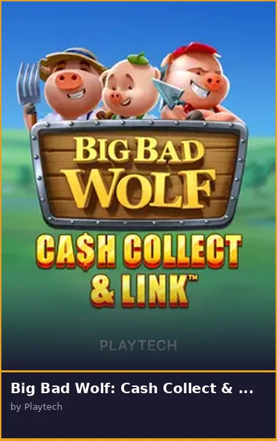 Big Bad Wolf  Cash Collect   Link