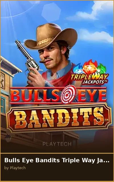 Bulls Eye Bandits Triple Way Jackpots