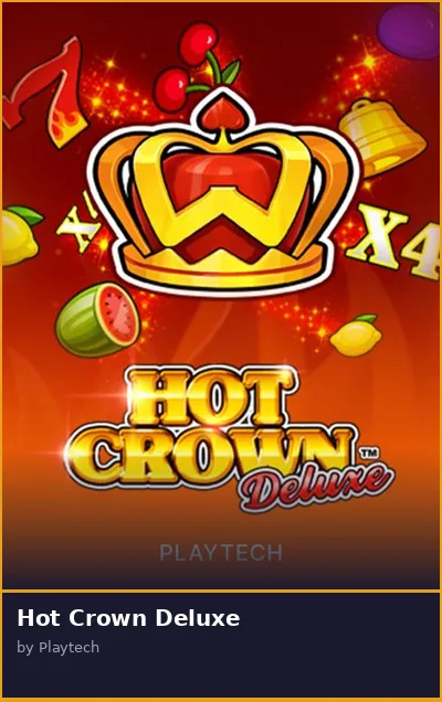 Hot Crown Deluxe