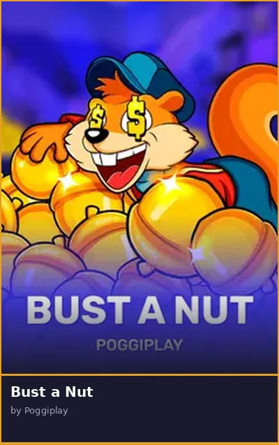Bust a Nut