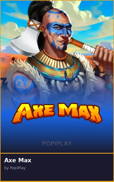 Axe Max