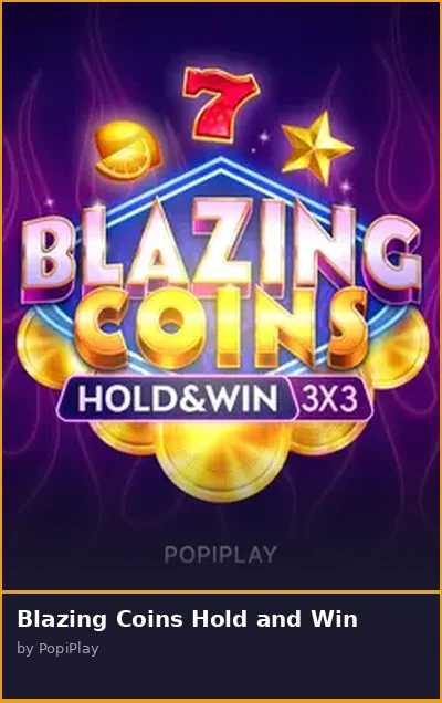 Blazing Coins Hold and Win