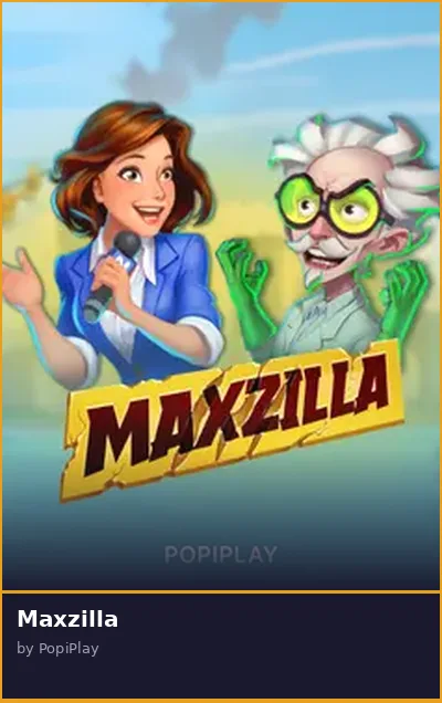Maxzilla