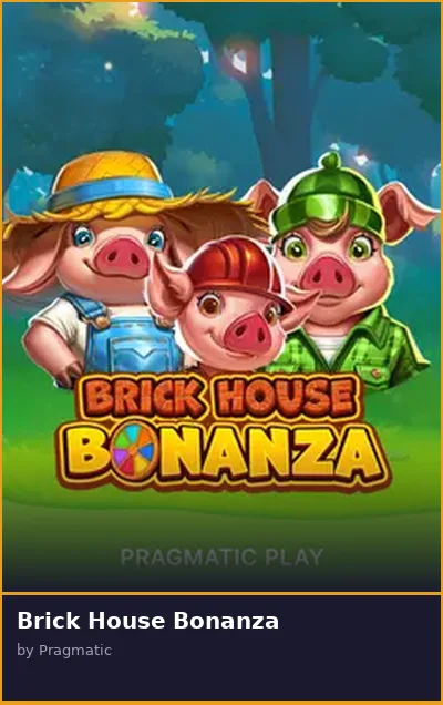 Brick House Bonanza