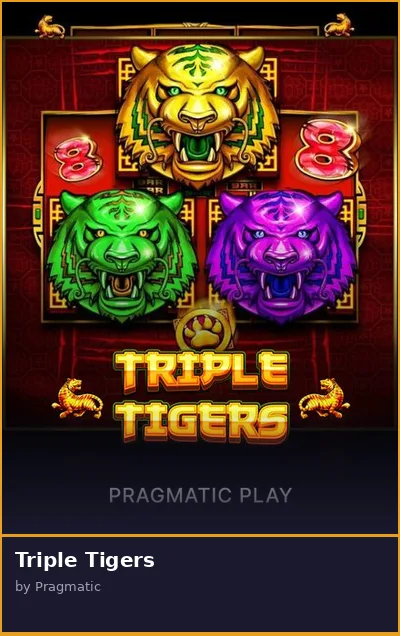 Triple Tigers