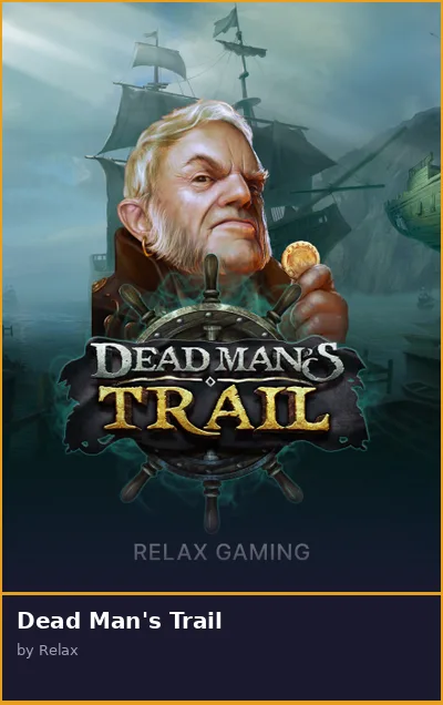 Dead Man s Trail