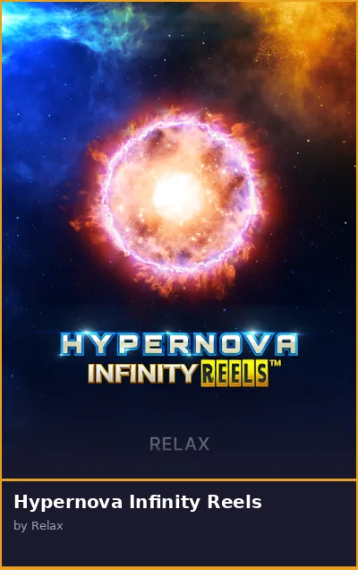 Hypernova Infinity Reels